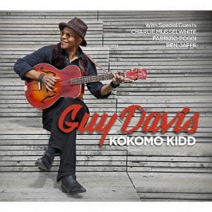 Cover for Guy Davis · Kokomo Kidd (CD) [Japan Import edition] (2015)