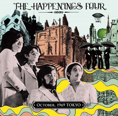 Cover for Happenings Four · Tokyo October 1969 (CD) [Japan Import edition] (2022)