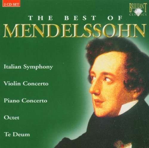 Best of - F. Mendelssohn-Bartholdy - Music - BRILLIANT CLASSICS - 5028421923703 - November 12, 2018