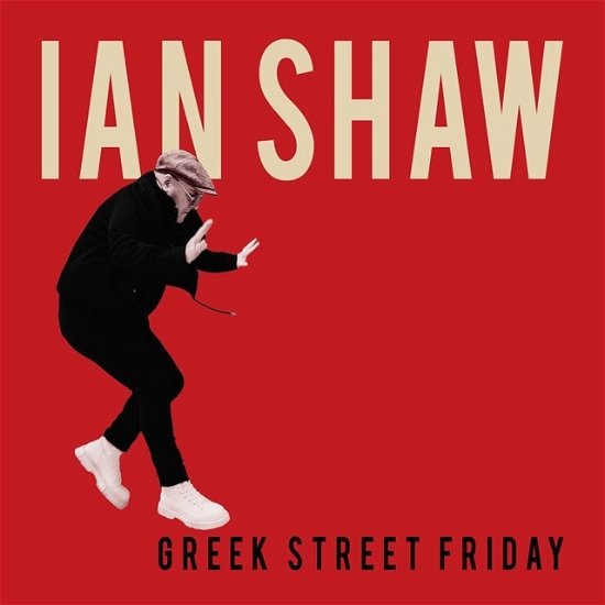 Greek Street Friday - Ian Shaw - Musique - SILENT WISH RECORDS - 5037300048703 - 1 septembre 2023