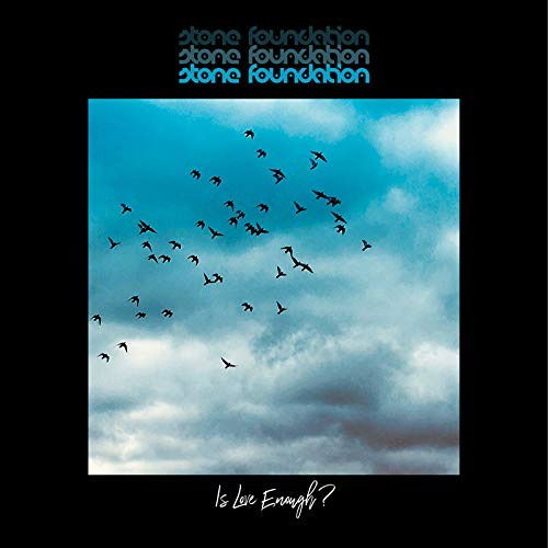 Cover for Stone Foundation · Is Love Enough? (CD) (2020)