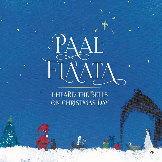 Cover for Paal Flaata · I Heard The Bells On Christmas Day (CD) (2023)