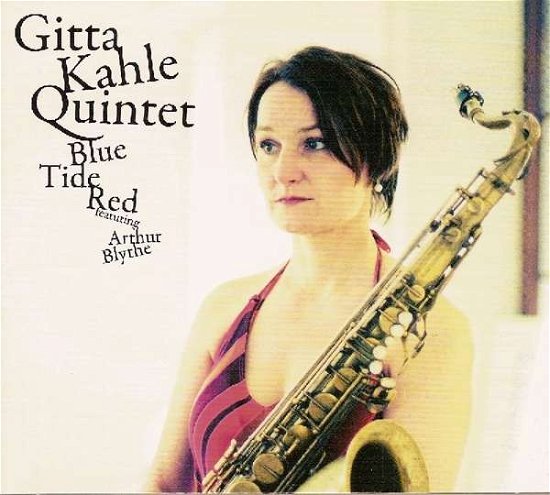 Cover for Gitta Kahle · Blue Tide Red (CD) (2006)