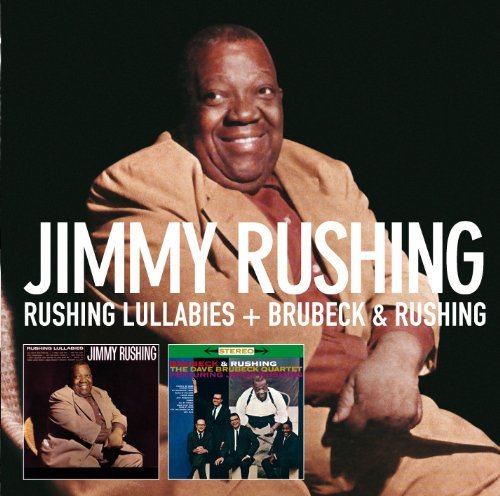 Cover for Jimmy Rushing · Rushing Lullabies / Brubeck &amp; Rushing (CD) (2010)