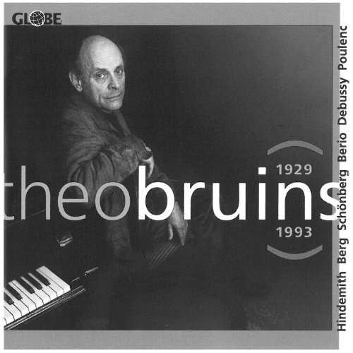 Cover for Hindemith / Berg / Schoenberg / Berio / Bruins · In Memorian Theo Bruins: Piano Works by (CD) (2006)