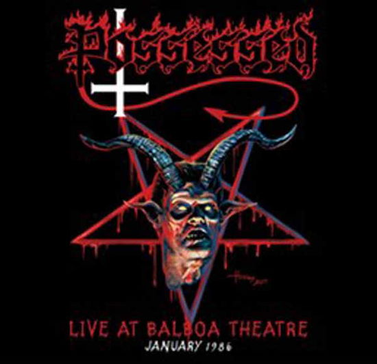 Cover for Possessed · Live at Balboa Theatre, January 1986 (CD) [Remastered edition] (2024)