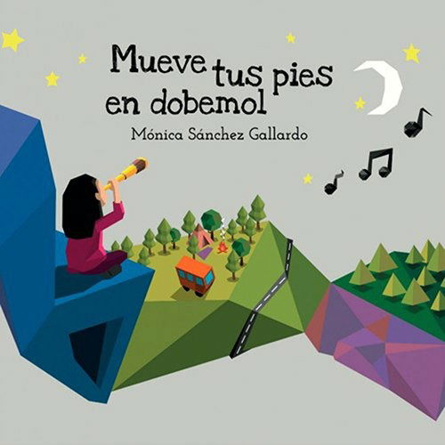 Cover for Monica Sanchez Gallardo · Mueve Tus Pies En Dobemol (CD) (2022)