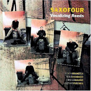 Cover for Saxofour · Vocalizing Reeds (CD) (2003)