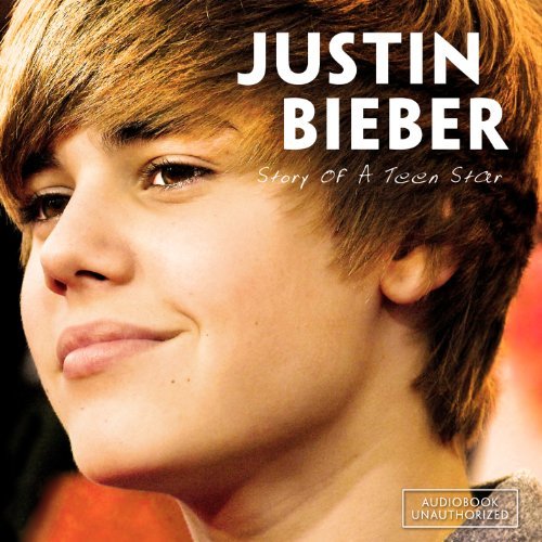 Cover for Justin Bieber · Story of a Teen Star (CD) (2013)