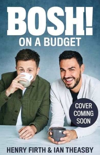 BOSH! on a Budget - Henry Firth - Bücher - HarperCollins Publishers - 9780008420703 - 16. Dezember 2021
