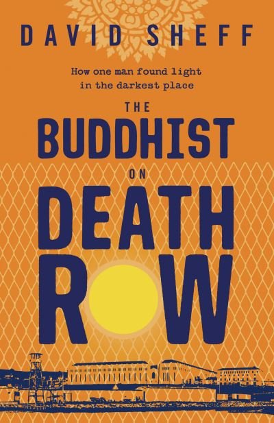 Cover for David Sheff · The Buddhist on Death Row (Pocketbok) (2020)
