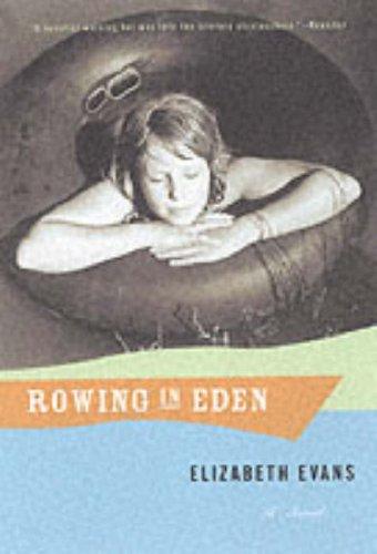 Cover for Elizabeth Evans · Rowing in Eden (Pocketbok) [New Ed edition] (2001)