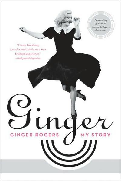 Cover for Ginger Rogers · Ginger: My Story (Paperback Bog) (2008)