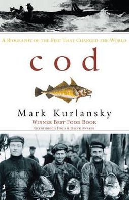 Cod - Mark Kurlansky - Livros - Vintage Publishing - 9780099268703 - 6 de maio de 1999