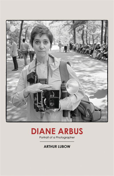 Cover for Arthur Lubow · Diane Arbus (Hardcover Book) (2016)