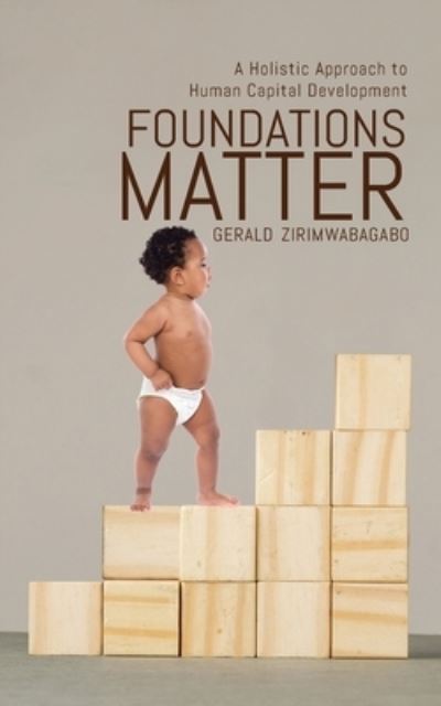 Cover for Gerald Zirimwabagabo · Foundations Matter (Paperback Book) (2021)