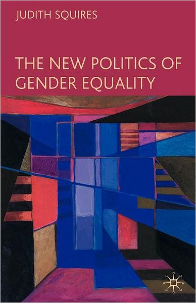 Cover for Judith Squires · The New Politics of Gender Equality (Paperback Book) (2007)