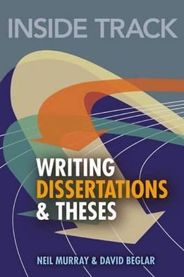 Inside Track to Writing Dissertations and Theses - Neil Murray - Books - Pearson Education Limited - 9780273721703 - June 25, 2009