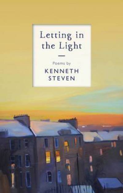 Cover for Kenneth Steven · Letting in the Light (Paperback Book) (2016)