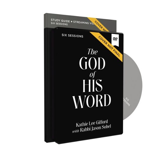 The God of His Word Study Guide with DVD - God of The Way - Kathie Lee Gifford - Books - HarperChristian Resources - 9780310156703 - May 9, 2023