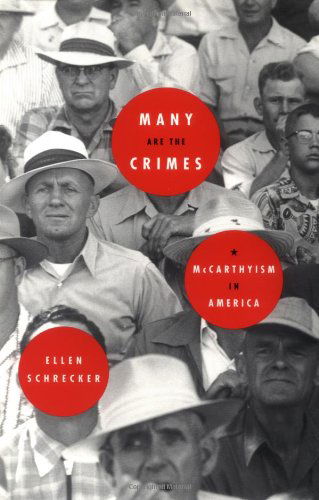 Cover for Ellen Schrecker · Many Are the Crimes: McCarthyism in America (Hardcover Book) (1998)