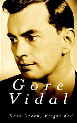 Cover for Gore Vidal · Dark Green, Bright Red (Taschenbuch) (2009)