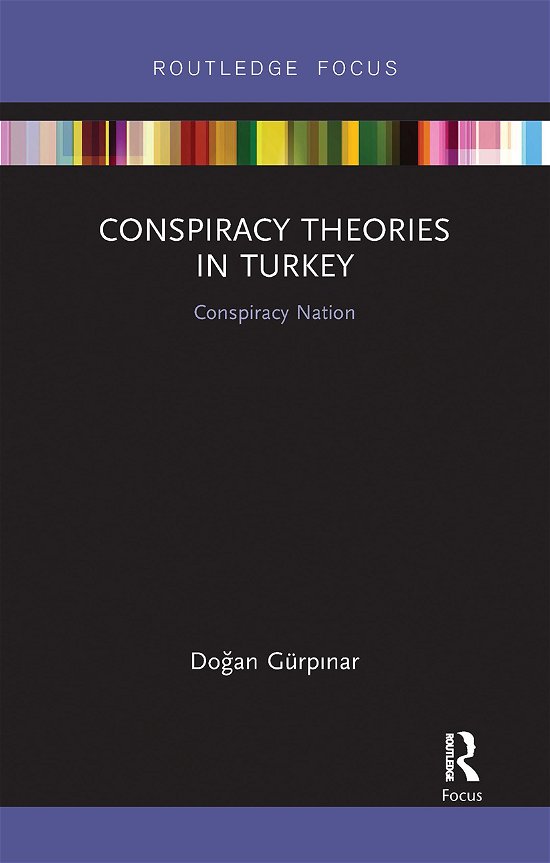 Cover for Dogan Gurpinar · Conspiracy Theories in Turkey: Conspiracy Nation - Conspiracy Theories (Pocketbok) (2021)