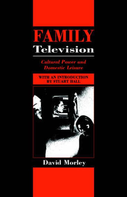 Cover for David Morley · Family Television: Cultural Power and Domestic Leisure - Comedia (Pocketbok) (1986)