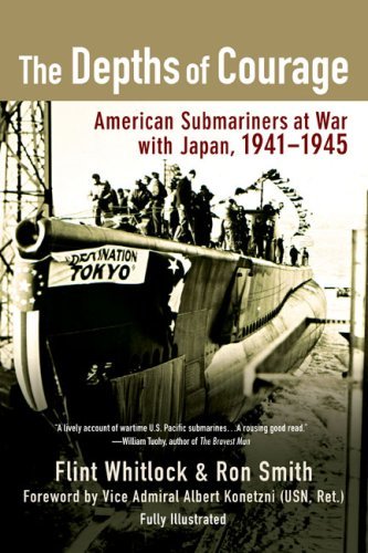 Cover for Ron Smith · The Depths of Courage: American Submariners at War with Japan, 1941-1945 (Paperback Book) [Reprint edition] (2008)