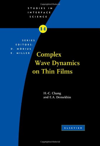 Cover for Chang, H.-C. (Vice-Superintedent, Chang Gung Memorial Hospital, Taoyuan, Taiwan, Republic of China) · Complex Wave Dynamics on Thin Films - Studies in Interface Science (Hardcover Book) (2002)
