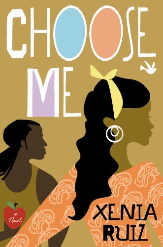 Cover for Xenia Ruiz · Choose Me (Innbunden bok) (2005)
