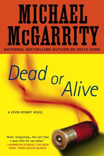 Cover for Michael Mcgarrity · Dead or Alive: a Kevin Kerney Novel (Kevin Kerney Novels) (Pocketbok) [Reprint edition] (2009)