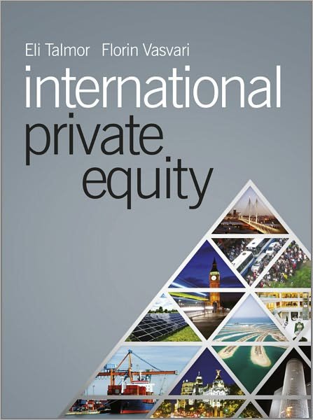 Cover for Talmor, Eli (LBS) · International Private Equity (Hardcover Book) (2011)