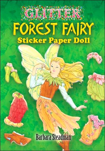 Cover for Barbara Steadman · Glitter Forest Fairy Sticker Paper Doll - Little Activity Books (MERCH) (2007)