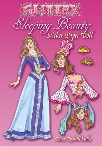 Cover for Eileen Miller · Glitter Sleeping Beauty Sticker Paper Doll - Little Activity Books (Paperback Bog) (2013)