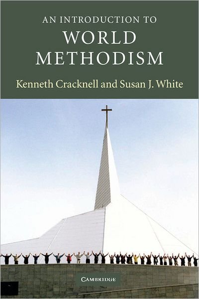 Cover for Cracknell, Kenneth (Texas Christian University) · An Introduction to World Methodism - Introduction to Religion (Paperback Book) (2005)