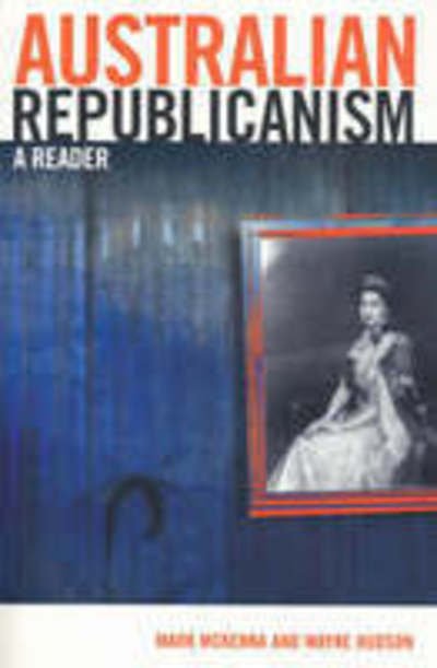 Cover for Mark McKenna · Australian Republicanism: A Reader (Pocketbok) (2003)