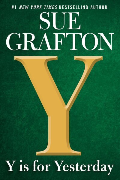 Cover for Sue Grafton · Y is for Yesterday - A Kinsey Millhone Novel (Taschenbuch) (2018)