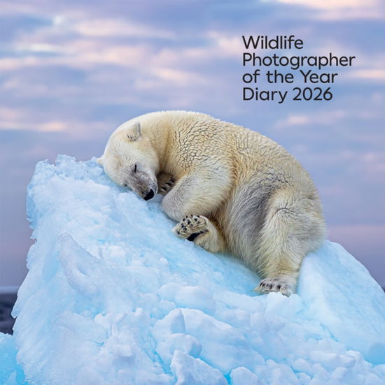 Cover for Natural History Museum · Wildlife Photographer of the Year: Desk Diary 2026 (Inbunden Bok) (2025)