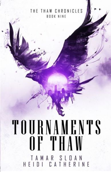 Cover for Heidi Catherine · Tournaments of Thaw (Paperback Book) (2021)