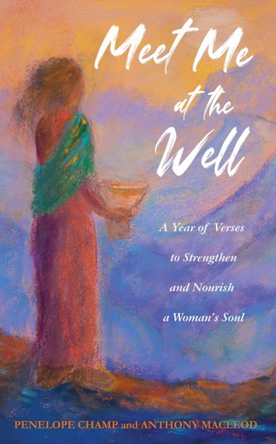 Cover for Penelope Champ · Meet Me at the Well (Paperback Book) (2022)