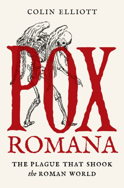 Cover for Colin Elliott · Pox Romana: The Plague That Shook the Roman World - Turning Points in Ancient History (Paperback Book) (2025)