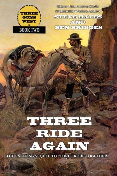 Cover for Ben Bridges · Three Ride Again (Paperback Book) (2015)