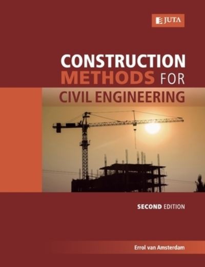 Cover for Errol van Amsterdam · Construction methods for civil engineering (Paperback Book) (2014)