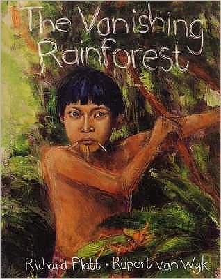 Cover for Richard Platt · The Vanishing Rainforest (Paperback Book) [New edition] (2007)