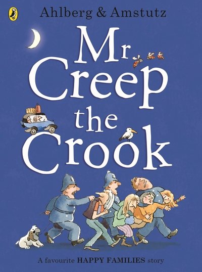 Cover for Allan Ahlberg · Mr Creep the Crook - Happy Families (Paperback Book) (2015)