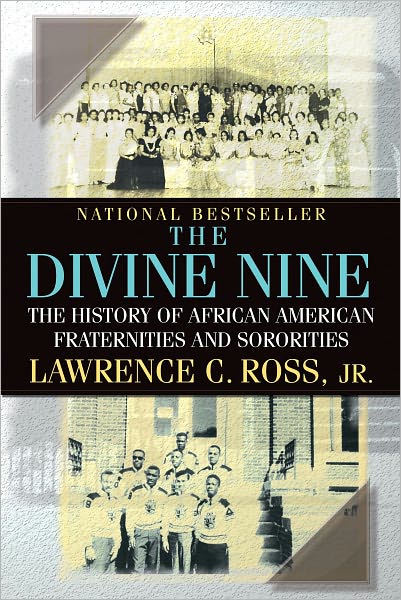 Cover for Ross, Lawrence C., Jr. · The Divine Nine (Paperback Book) [Reissue edition] (2015)