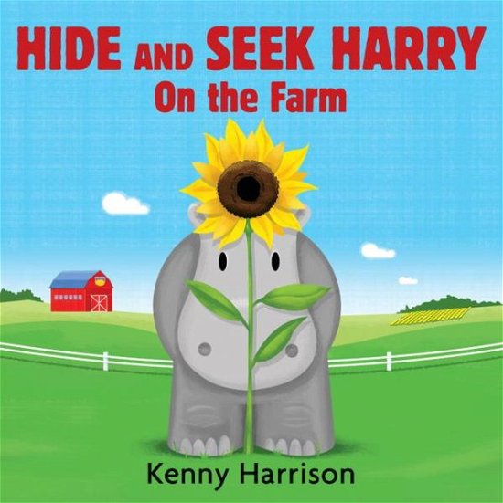 Kenny Harrison · Hide and Seek Harry on the Farm (Board book) [Brdbk edition] (2015)