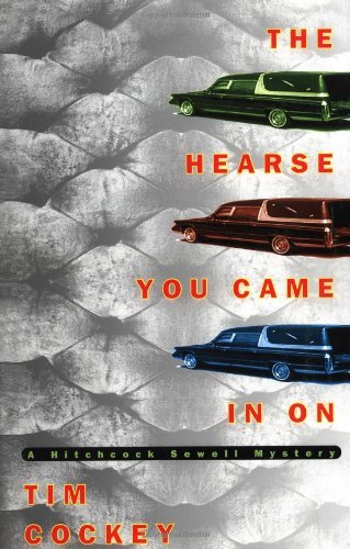 Cover for Tim Cockey · The Hearse You Came in on (Hardcover bog) [1st edition] (2011)