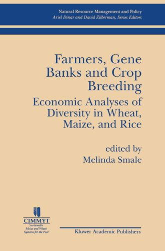 Cover for Melinda Smale · Farmers Gene Banks and Crop Breeding: Economic Analyses of Diversity in Wheat Maize and Rice (Paperback Book) [Illustrated edition] (2000)